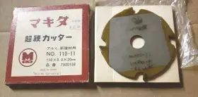 721107-6 Makita 7920158 Old No 110 X 3 20mm Carbide-tipped Saw Blade 110-11