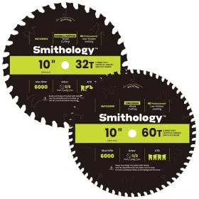 Smithology 065013493091 10 Inch Table Saw Blades 2 Pack Atb 32 Tooth And 60 Carbide Tipped