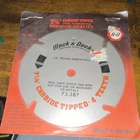 Black & Decker 73-387 7-1/4 In Carbide Circular Saw Blade 4T For Wood Wallboard New. Price: $11.99.