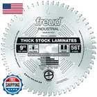 Freud LU92M009 X 56T Thick-stock Laminate Blade New. Price: $167.90.
