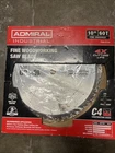 Admiral 10" 60T Finishing Circular Saw Blade C4 Fine Crosscut Item 62723 New Open. Price: $25.00.