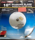 10" Diamond Blade Segmented For Dry Cuts Open. Price: $13.00.