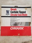 Omark Carbide Tipped Circular Saw Blade 10" 40 Teeth Smooth Cuts Make Offer New. Price: $5.95.