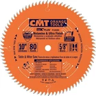 Cmt P10080 5/8" Bore Itk Melamine & Ultra Finish 10" X Teeth, Orange New. Price: $107.59.