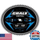 Craly 14 Inch 72 Teeth Steel And Ferrous Metal Cutting Circular Saw Blade New. Price: $141.73.