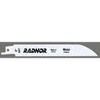 Radnor 64000504 3/4" X .035" 6" Bi-metal Reciprocating Saw Blade 24 Teeth Per New. Price: $15.00.