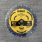 Dewalt DWA161218 6-1/2-INCH 18-TOOTH Circular Saw Blade New. Price: $17.00.