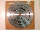 New Nicholson 80591 Magicut 12" Dia All Purpose Combination Circular Saw Blade Open. Price: $50.00.
