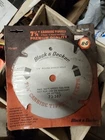 Black & Decker 1/4 Tooth Saw Blade Carbide Tipped Part # 73-387 New. Price: $15.00.