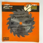 Black & Decker Piranha 6-1/2" Carbide Saw Blade 18 Teeth New Ripping Crosscut. Price: $14.99.