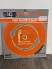 Iq Power Tools 16.5 In Drive Arrayed Hard Concrete Diamond Blade #F3 Used. Price: $150.00.