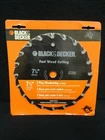 Black And Decker Fast Wood Cutting 7 1/4" Circular Saw Blades New Sealed 3. Price: $32.00.
